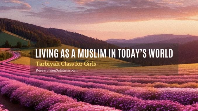 Living as a Muslim in Today's World